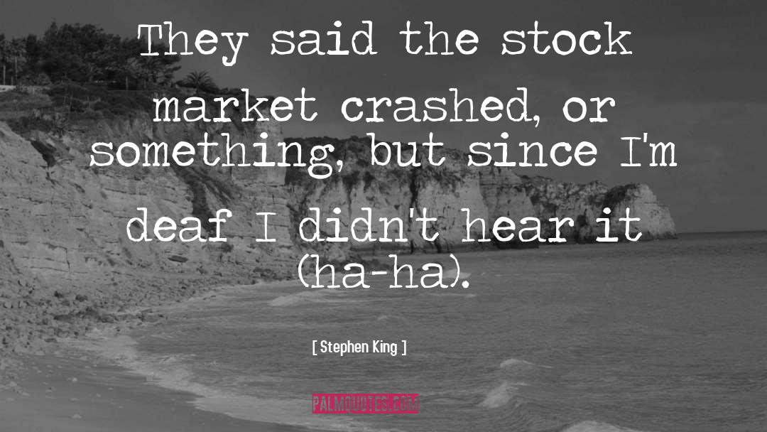 Stock Market Crash 2020 quotes by Stephen King