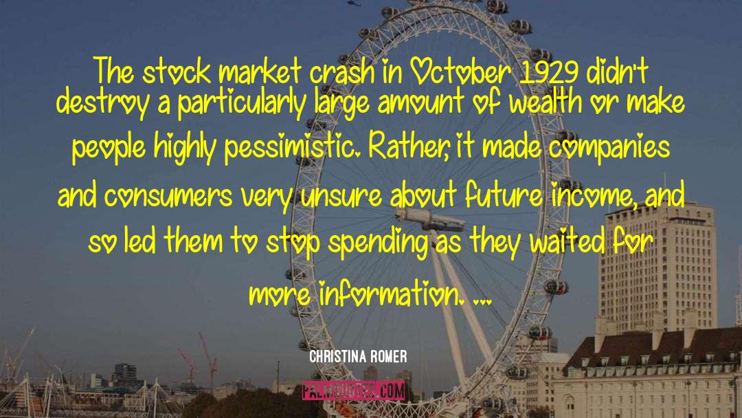 Stock Market Crash quotes by Christina Romer