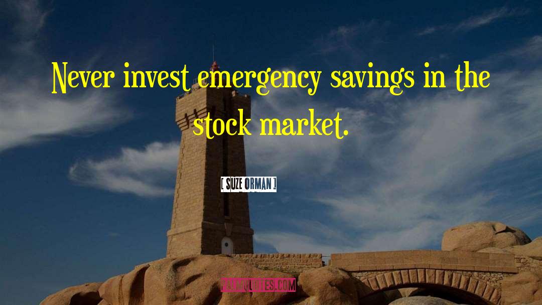 Stock Market quotes by Suze Orman