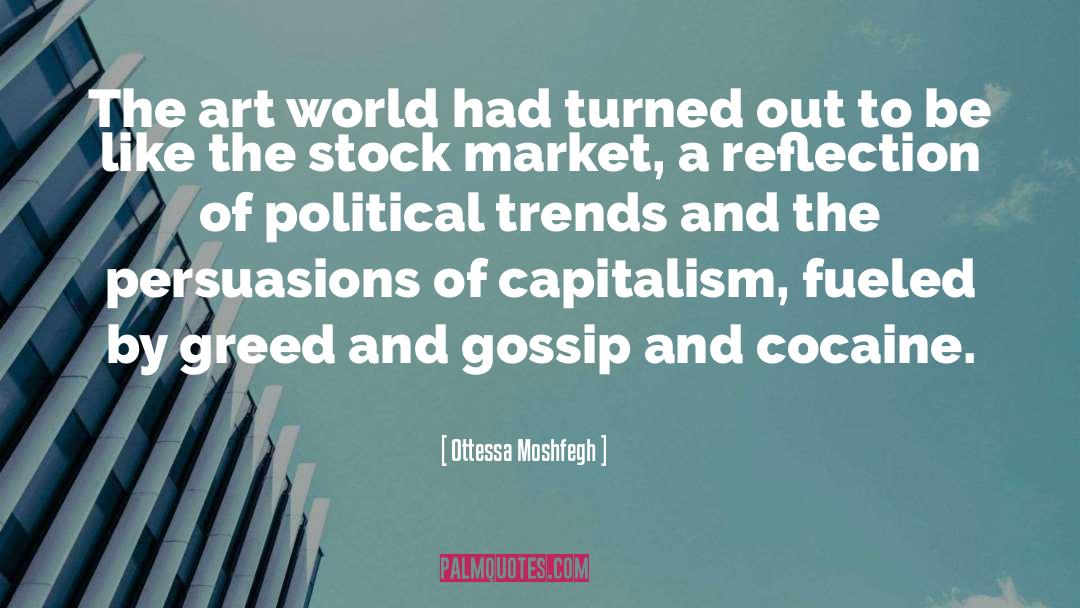 Stock Market quotes by Ottessa Moshfegh
