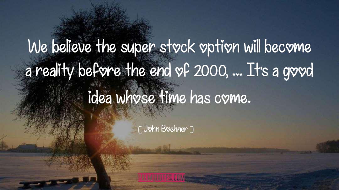 Stock Options quotes by John Boehner