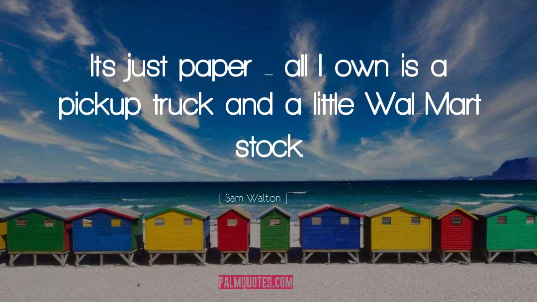 Stock quotes by Sam Walton