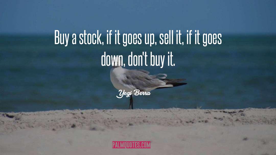 Stock quotes by Yogi Berra