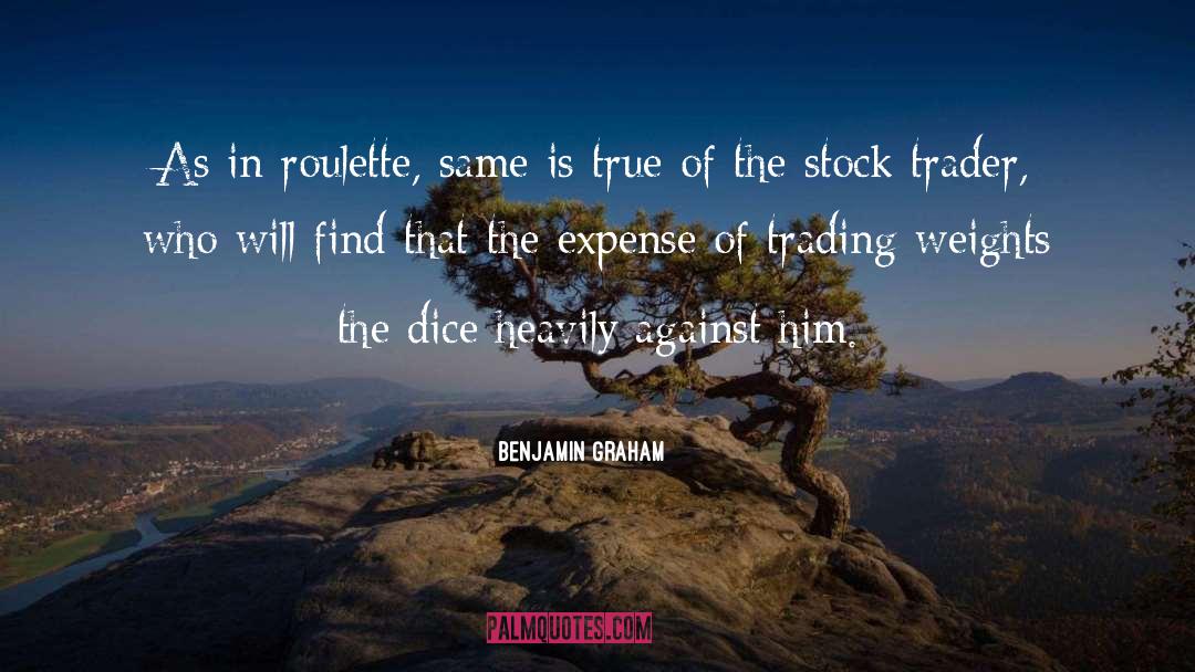 Stock Trader quotes by Benjamin Graham