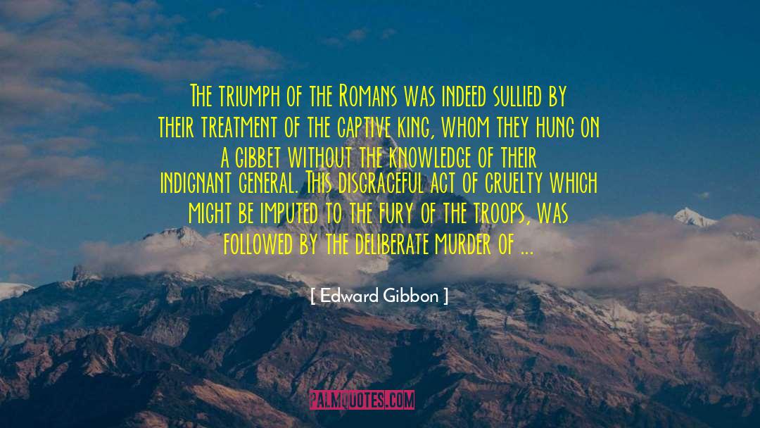 Stockdill Murder quotes by Edward Gibbon