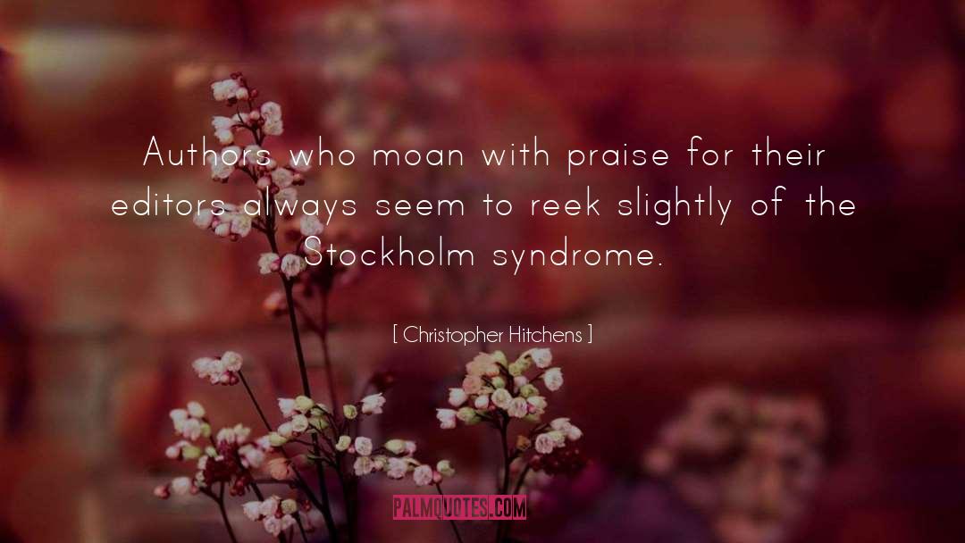 Stockholm Syndrome quotes by Christopher Hitchens