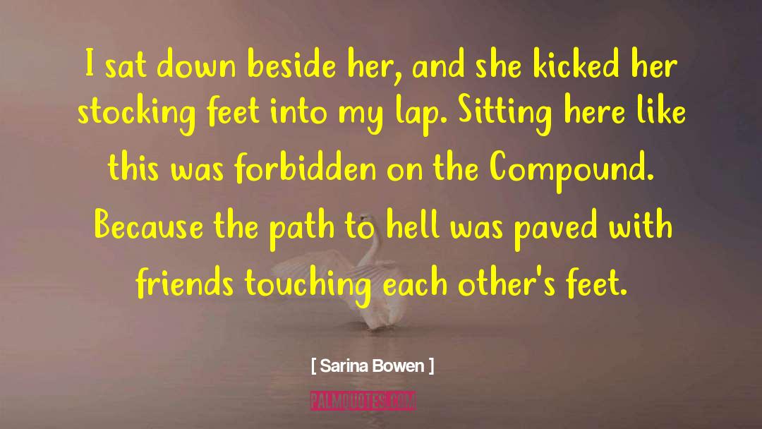 Stocking Feet quotes by Sarina Bowen