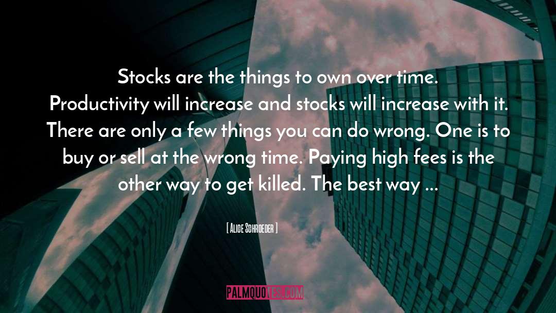 Stocks quotes by Alice Schroeder