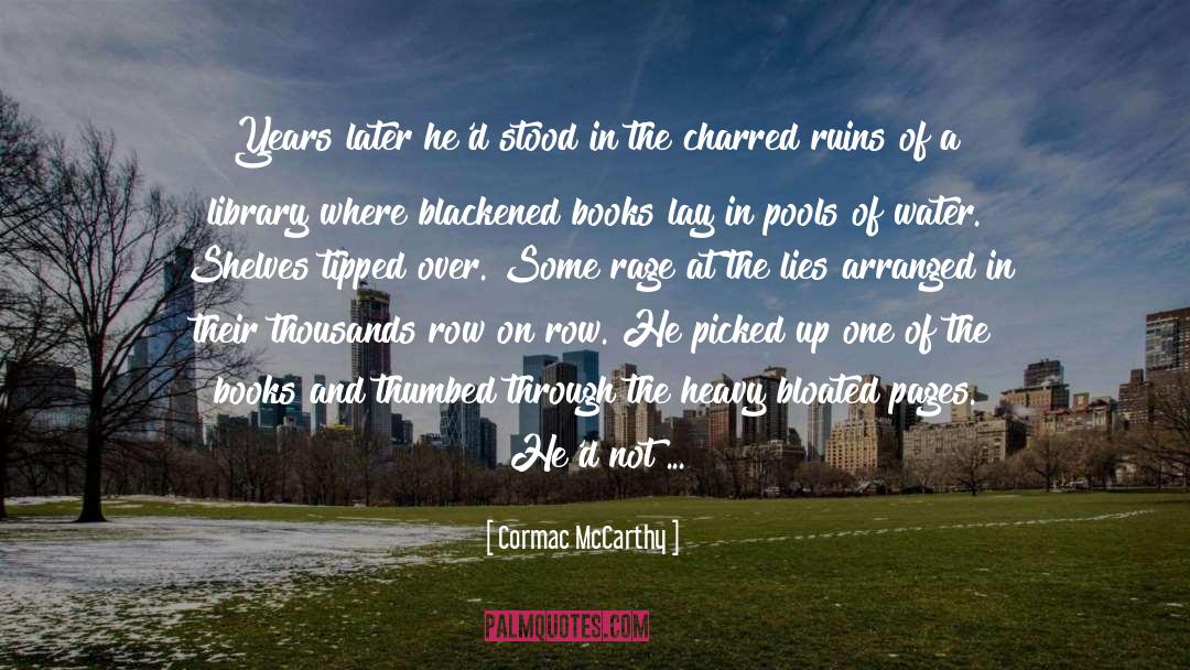Stocksbridge Library quotes by Cormac McCarthy