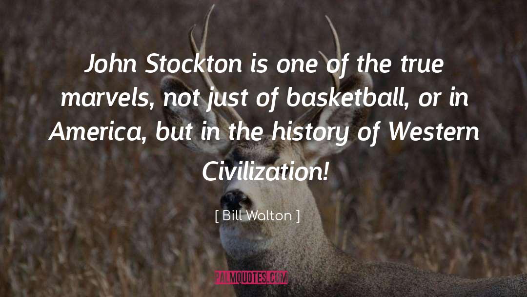 Stockton quotes by Bill Walton
