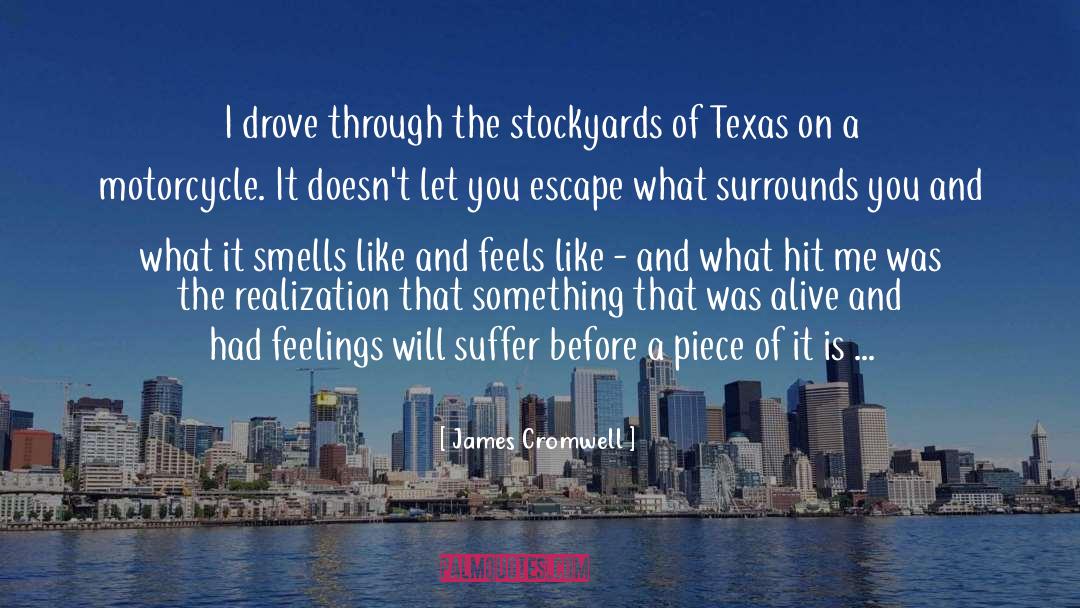 Stockyards quotes by James Cromwell