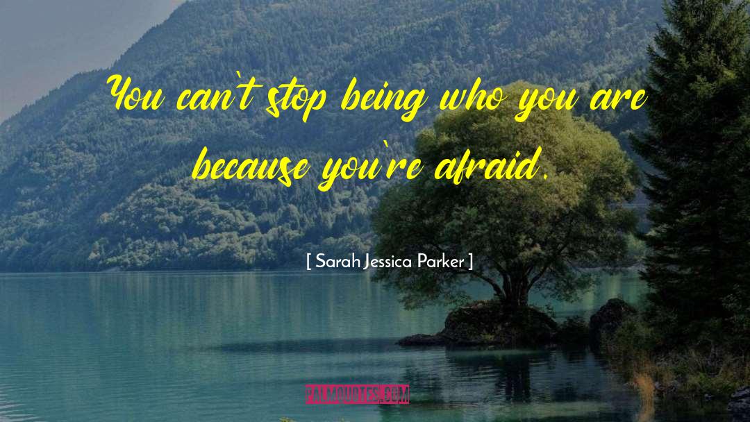 Stoever Parker quotes by Sarah Jessica Parker