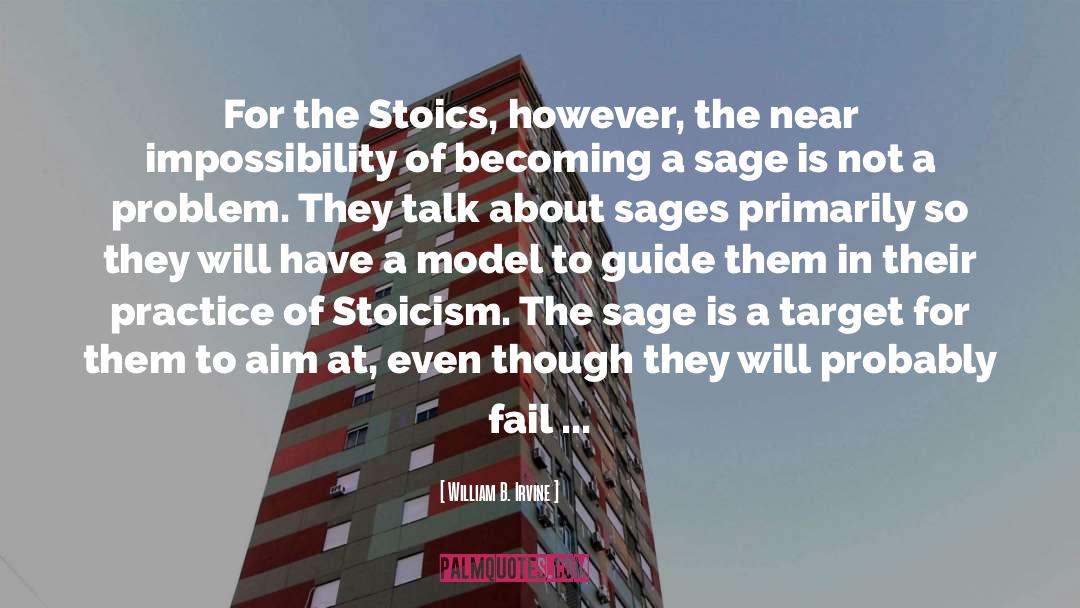 Stoicism quotes by William B. Irvine