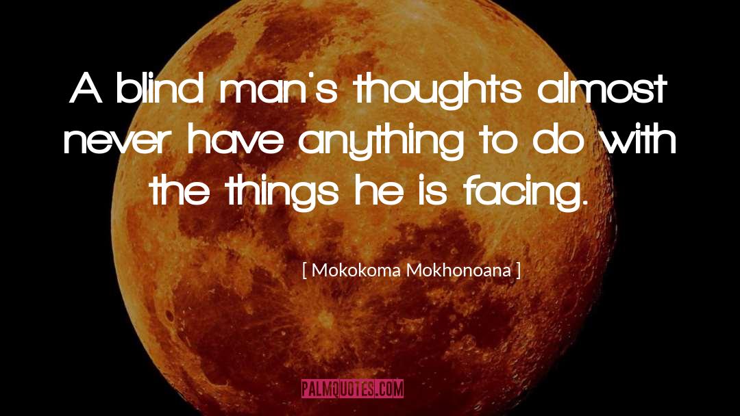 Stoicism quotes by Mokokoma Mokhonoana