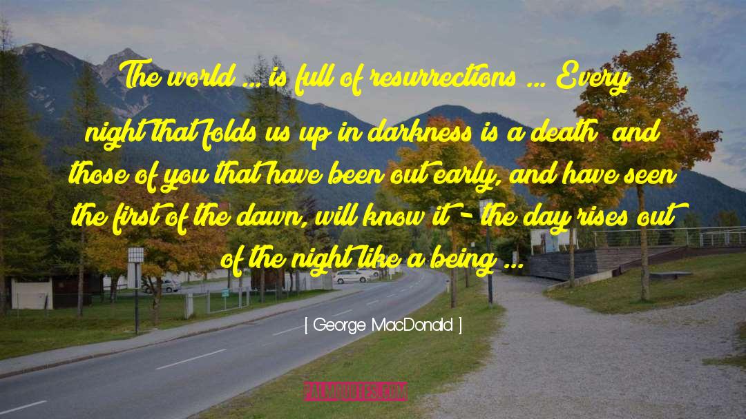 Stolen Night quotes by George MacDonald