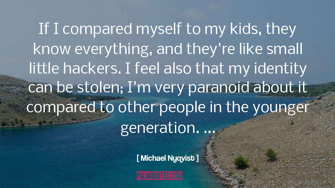 Stolen quotes by Michael Nyqvist