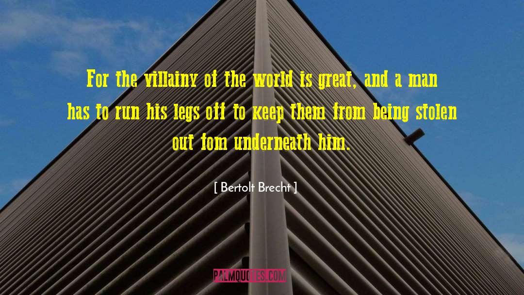 Stolen Songbird quotes by Bertolt Brecht