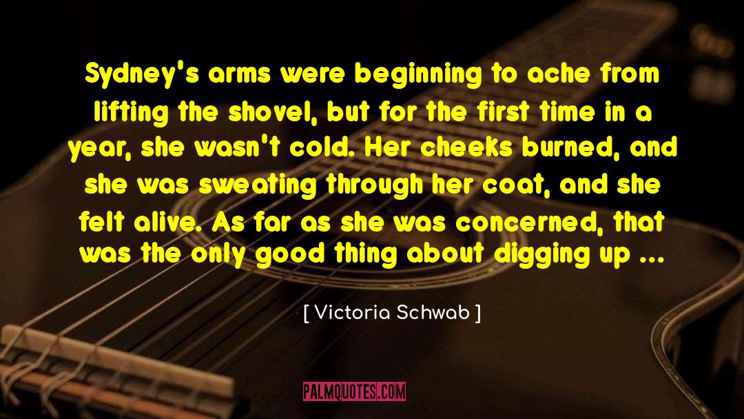 Stomach Ache quotes by Victoria Schwab
