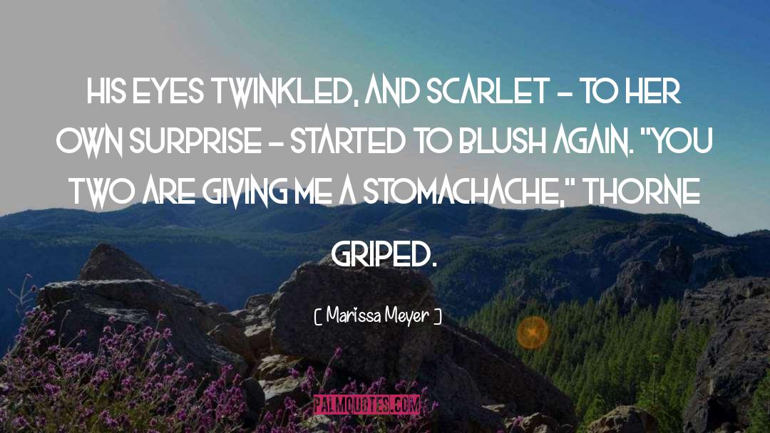 Stomachache quotes by Marissa Meyer