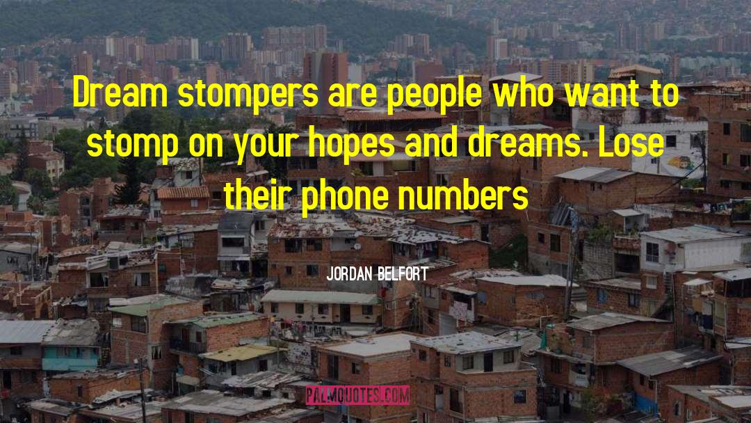 Stomp quotes by Jordan Belfort