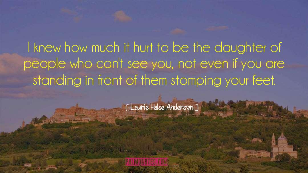Stomping quotes by Laurie Halse Anderson
