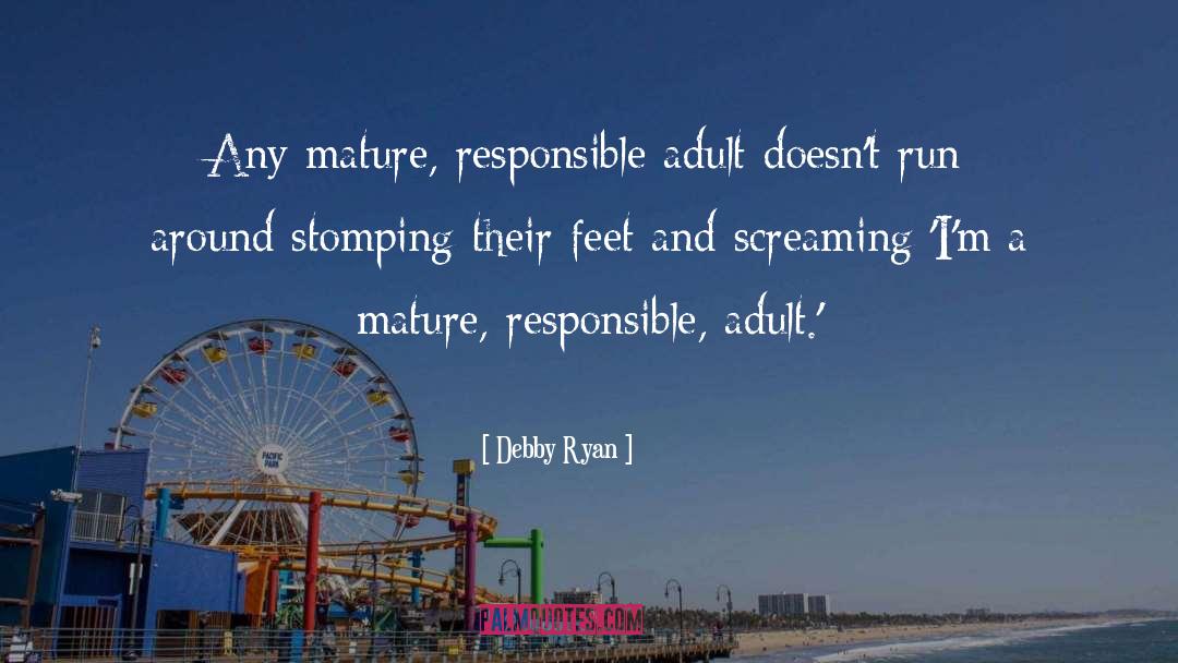 Stomping quotes by Debby Ryan