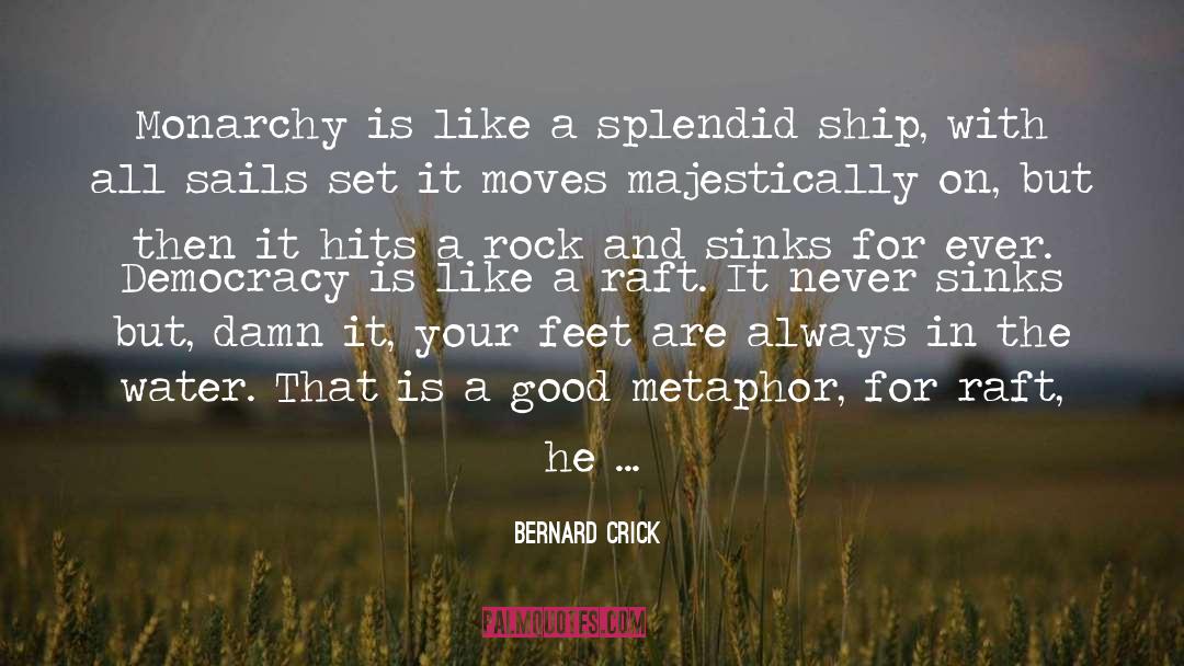 Stone And Rock quotes by Bernard Crick