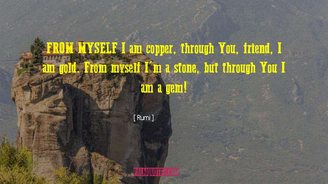 Stone From Meteorite quotes by Rumi