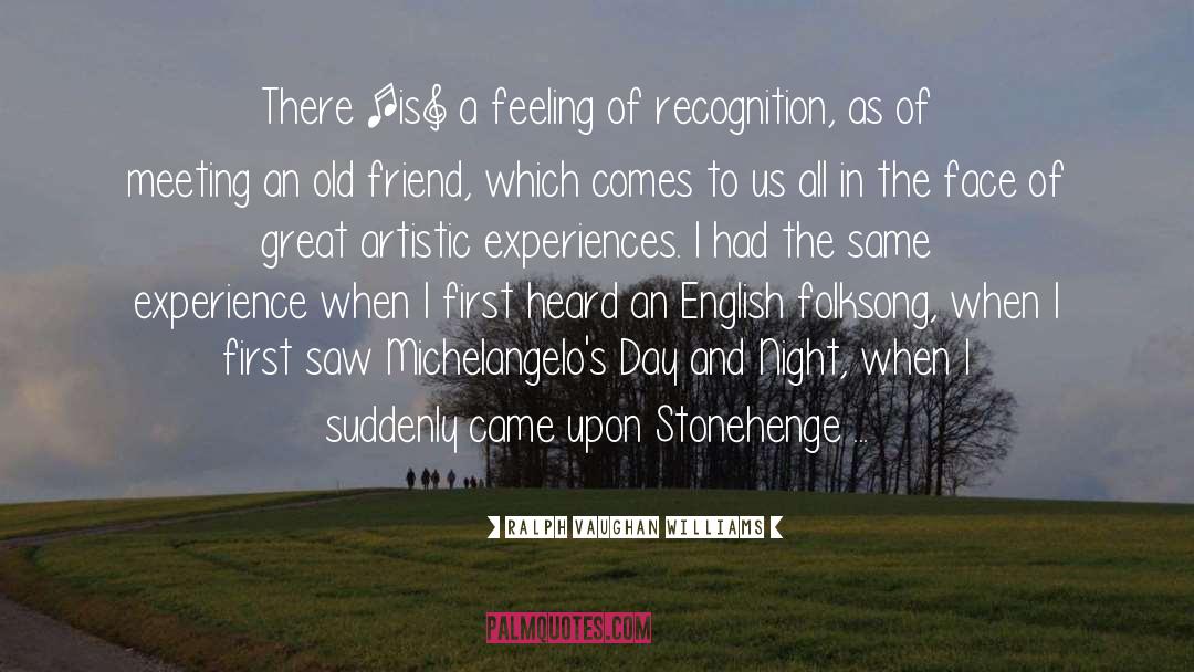 Stonehenge quotes by Ralph Vaughan Williams