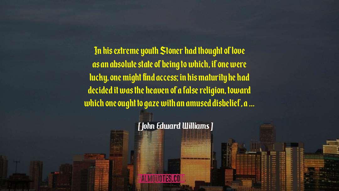 Stoner quotes by John Edward Williams