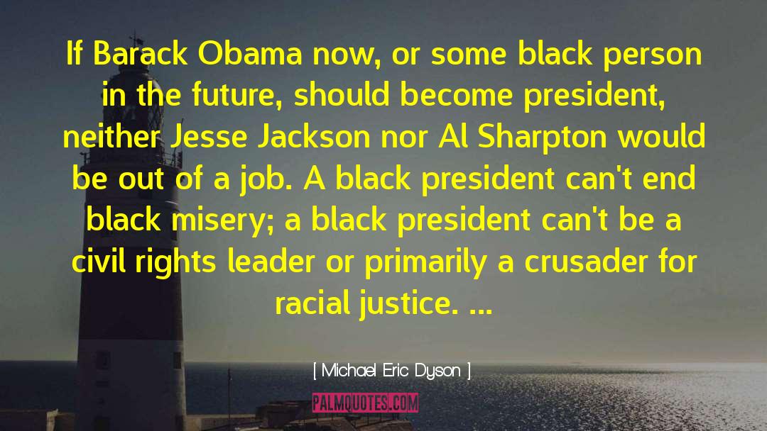 Stonewall Jackson quotes by Michael Eric Dyson