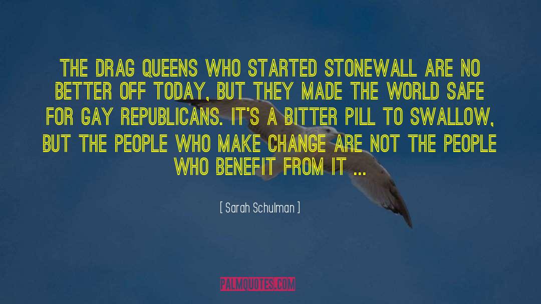 Stonewall quotes by Sarah Schulman