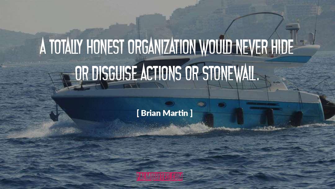 Stonewall quotes by Brian Martin