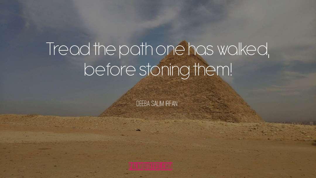 Stoning quotes by Deeba Salim Irfan