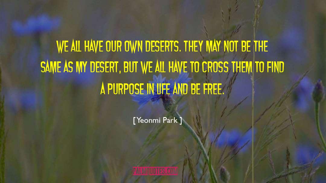 Stony Cross Park quotes by Yeonmi Park