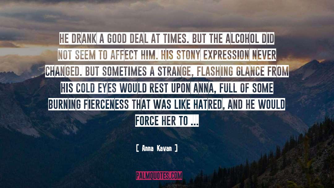 Stony quotes by Anna Kavan