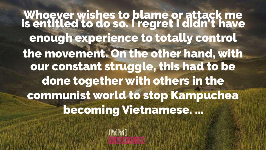 Stop Complaining quotes by Pol Pot