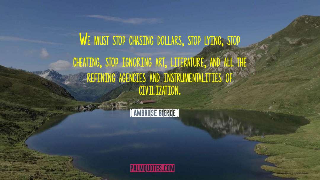 Stop Controlling Everything quotes by Ambrose Bierce