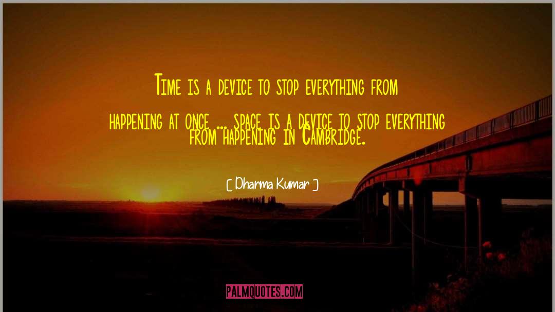 Stop Controlling Everything quotes by Dharma Kumar