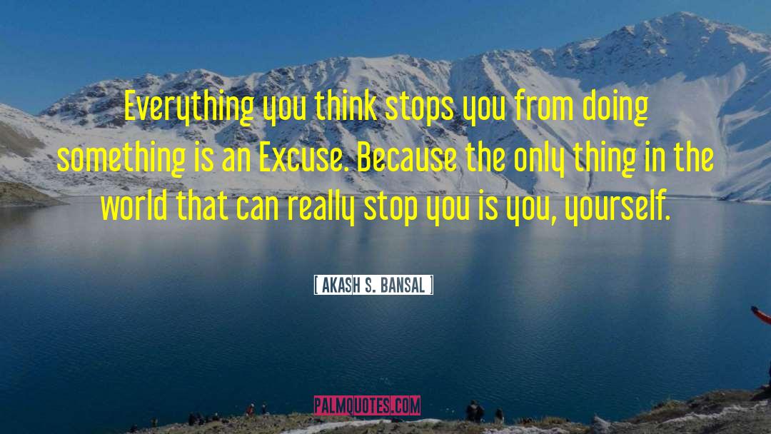 Stop Controlling Everything quotes by Akash S. Bansal