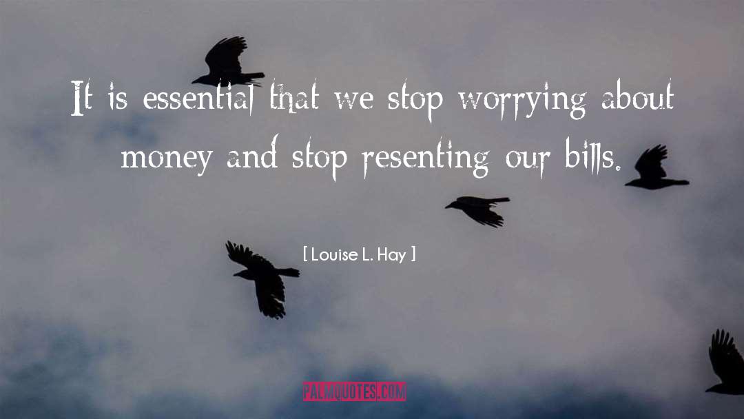 Stop Controlling Everything quotes by Louise L. Hay