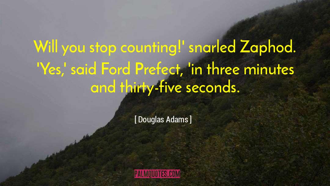 Stop Counting quotes by Douglas Adams