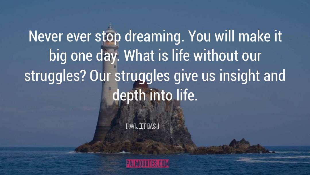 Stop Dreaming quotes by Avijeet Das