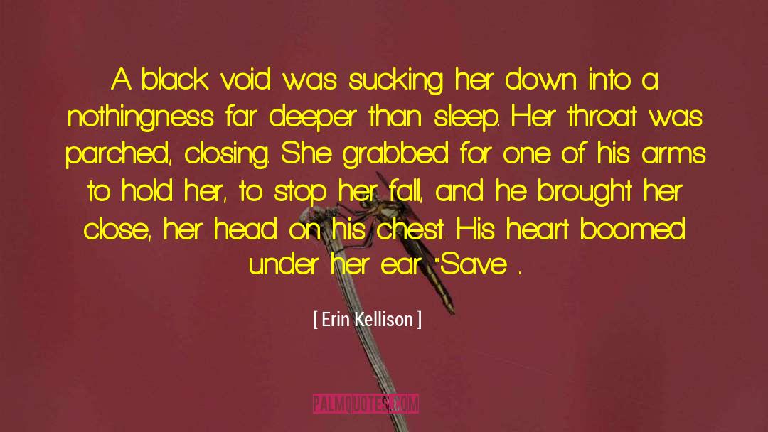 Stop Her quotes by Erin Kellison