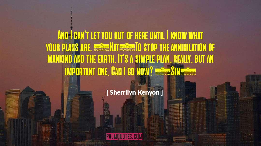 Stop Sulking quotes by Sherrilyn Kenyon