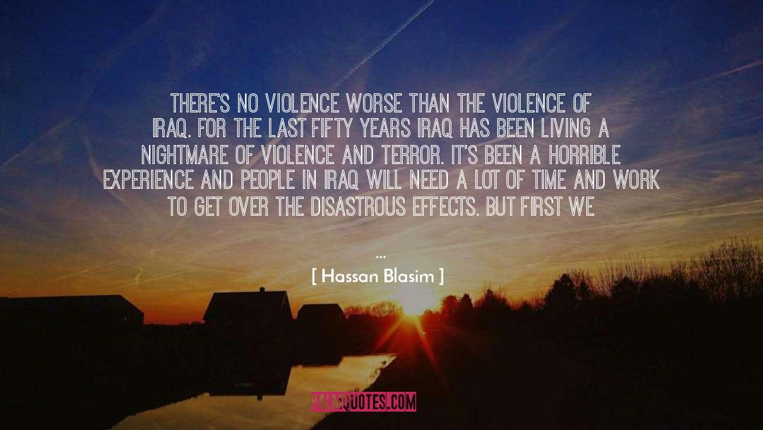 Stop Terrorism quotes by Hassan Blasim