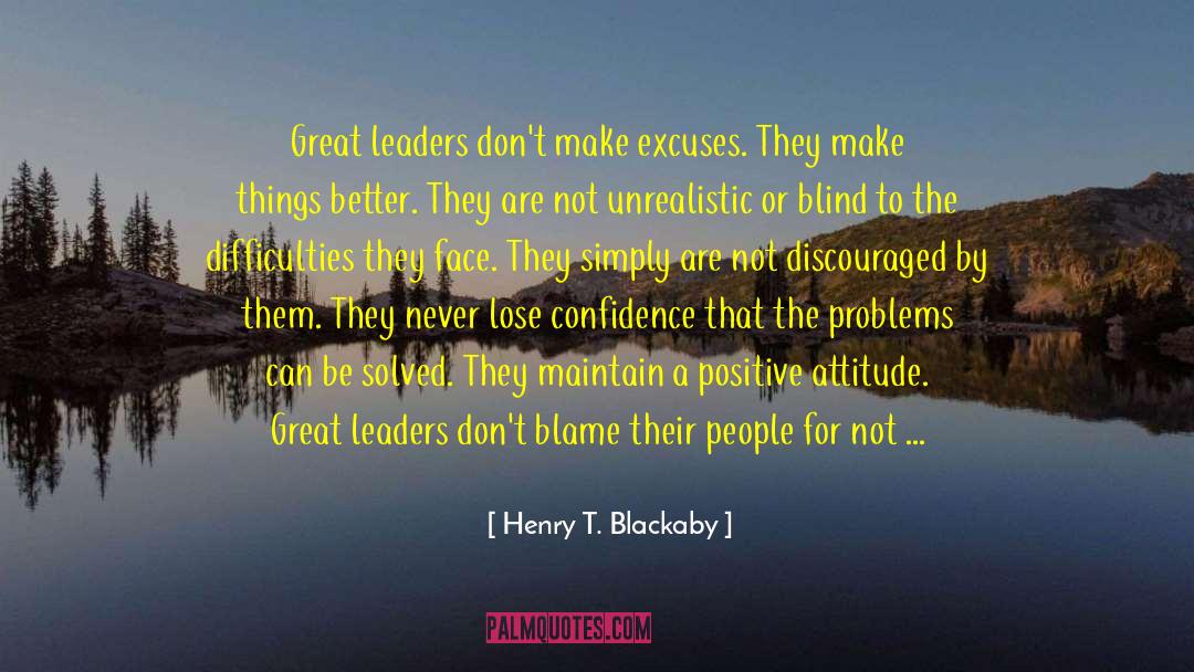 Stop The Blame quotes by Henry T. Blackaby