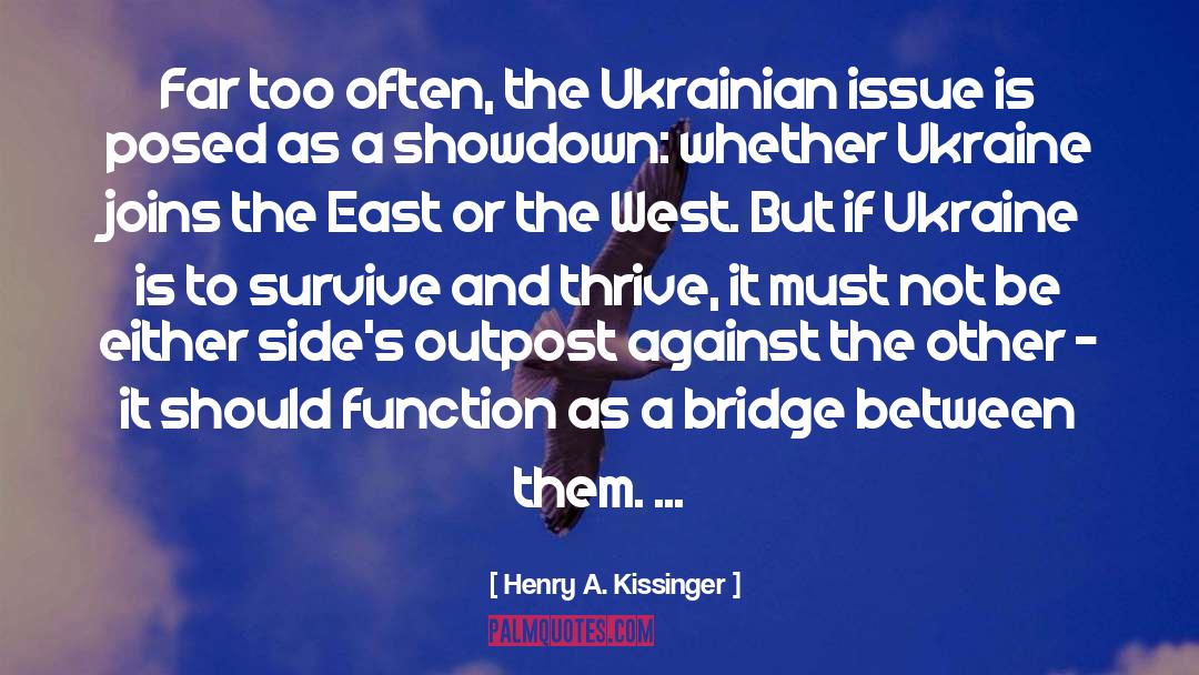 Stop Ukraine War quotes by Henry A. Kissinger