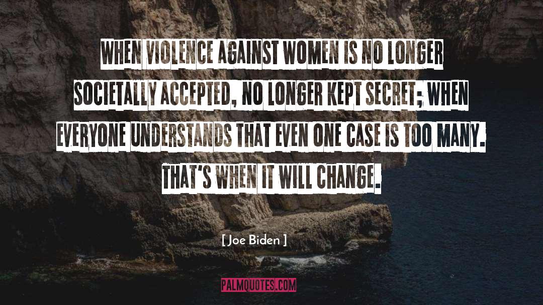 Stop Violence Against Women quotes by Joe Biden