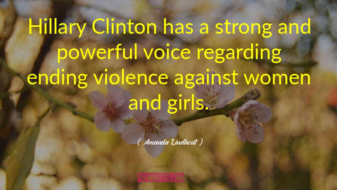 Stop Violence Against Women quotes by Amanda Lindhout